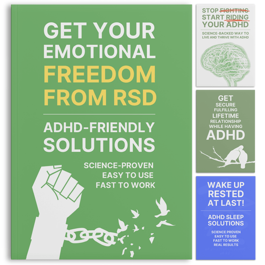 GET YOUR EMOTIONAL FREEDOM FROM RSD + 3 FREE GUIDEBOOKS TO MASTER YOUR ADHD